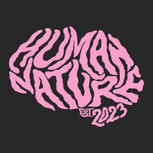 Human Nature EST. 2023