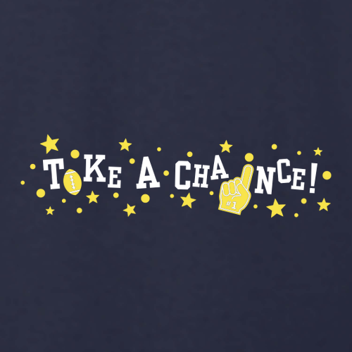 Take a Chance Long Sleeve Tee