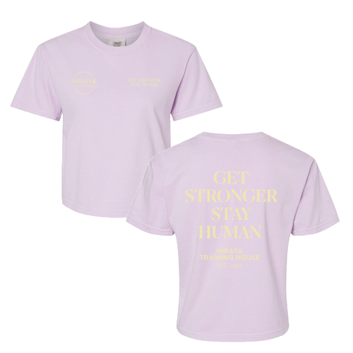 Get Stronger, Stay Human Women's Crop Tee -- Orchid