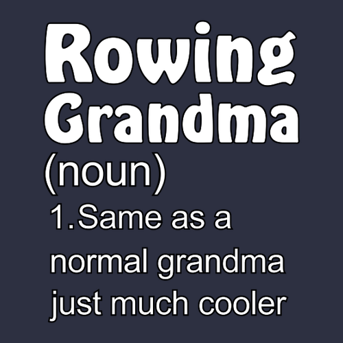 Rowing Grandma T-Shirt -- Navy