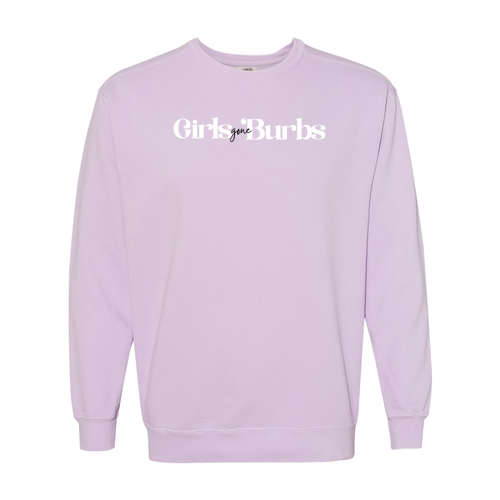 Girls Gone 'Burbs Crewneck- Orchid