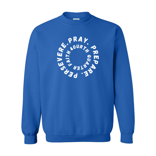 Pray. Prepare. Persevere. Crewneck -- royal