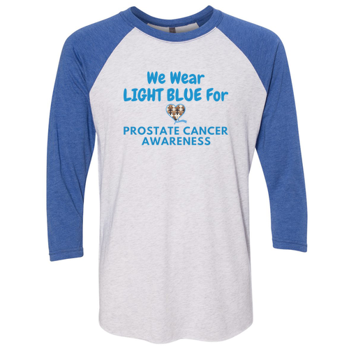 3/4 sleeve Prostate Cancer Awareness