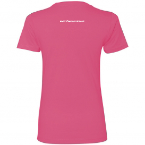 You Can't Retire From Being Awesome Ladies T-Shirt- Hot Pink