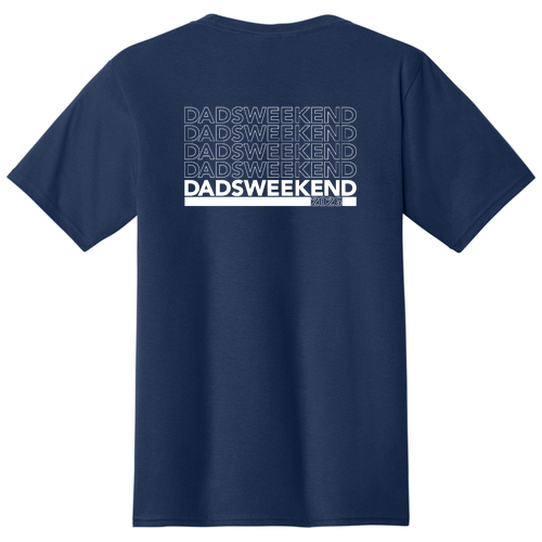 Dad's Weekend Short Sleeve Tee -- Team Navy
