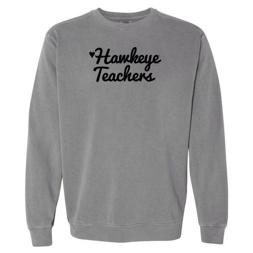Hawkeye Teachers Comfort Colors Adult Crewneck Sweatshirt -- Grey
