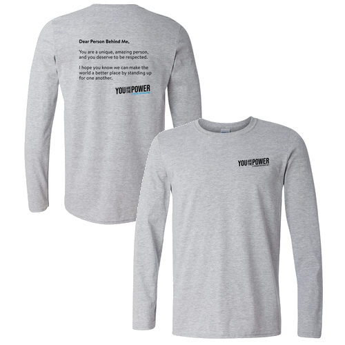 Dear Person Behind Me Long Sleeve Tee -- Sport Grey