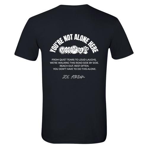SoftStyle T-Shirt You're Not Alone Design -- Black