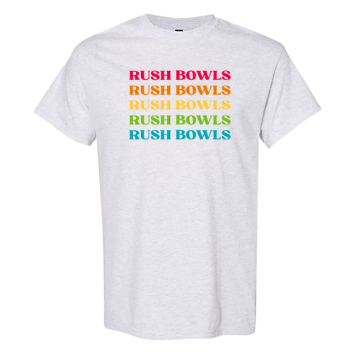 Rush Bowls Rush Bowls Rush Bowls Ash Tee