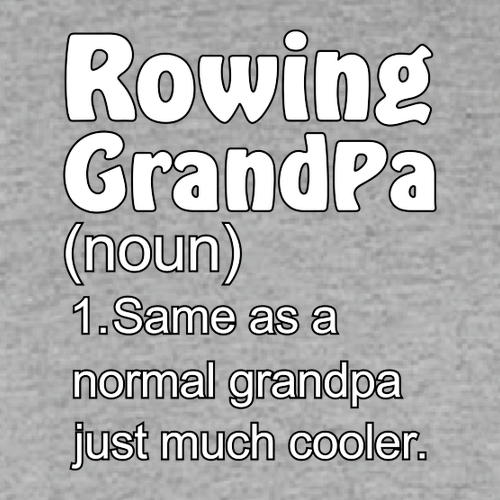 Rowing Grandpa T-Shirt-- Sport Grey