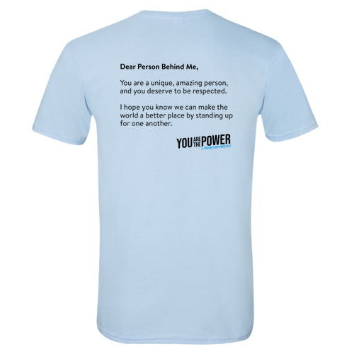 Dear Person Behind Me Short Sleeve Tee -- Light Blue