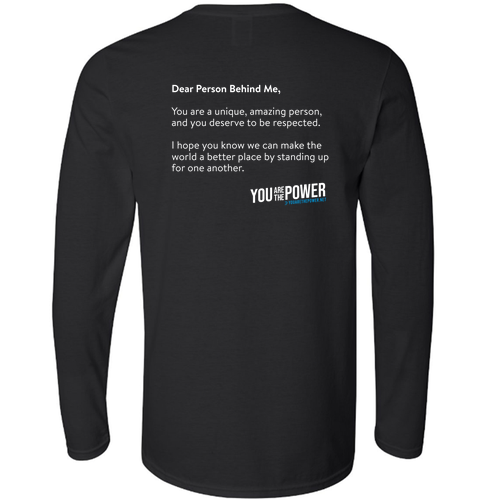 Dear Person Behind Me Long Sleeve Tee -- Black