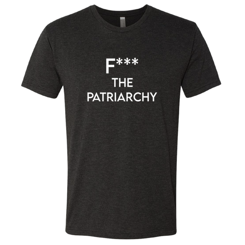 Mens/Unisex Next Level Soft Fitted TriBlend Tee -- Vintage Black, F the Patriarchy