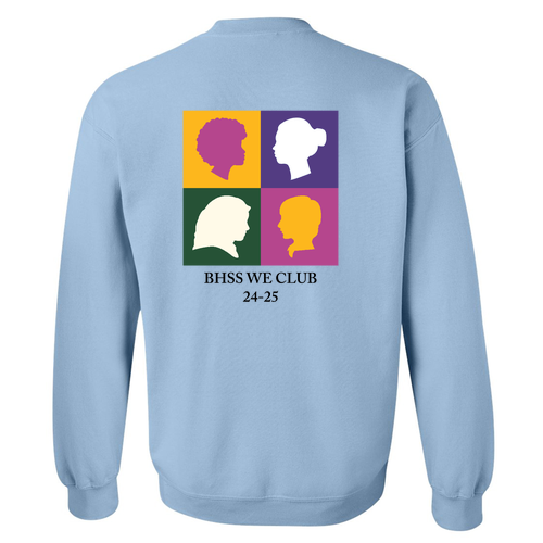 Empowered Women Crew Neck Sweatshirt -- Light Blue