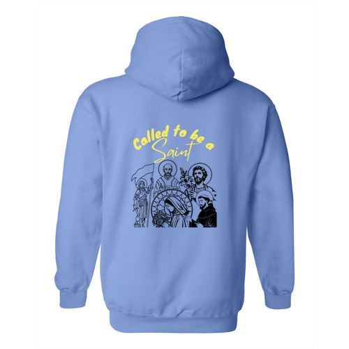 Where Saint Are Made Hooded Sweatshirt -- Carolina Blue