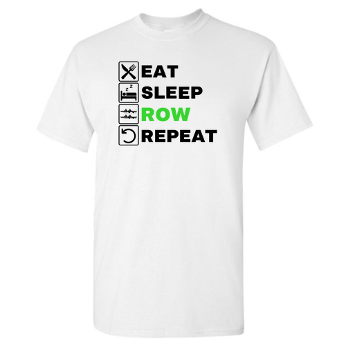 Eat, Sleep, Row T-Shirt -- White