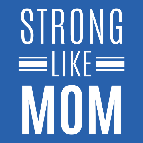 Strong Like Mom Youth T-Shirt -- Royal