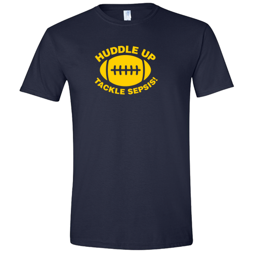 Gildan SoftStyle Fitted T-Shirt -- Navy, Huddle Up Tackle Sepsis
