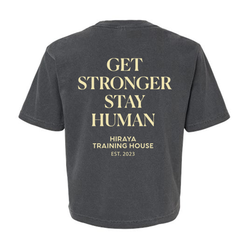 Get Stronger, Stay Human Women's Crop Tee-- Pepper