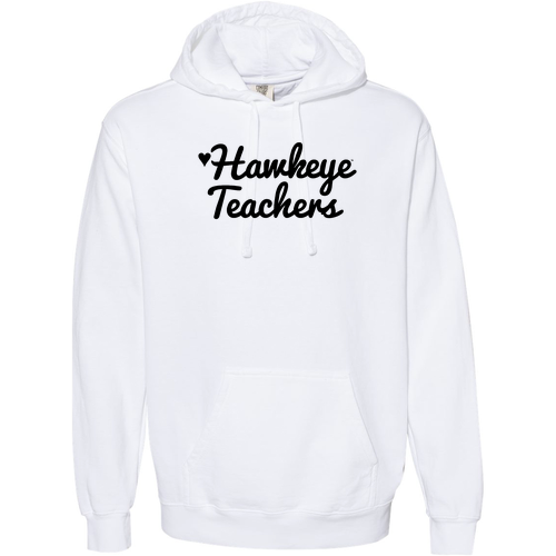 Hawkeye Teachers Comfort Colors Garment Dyed Hooded Pullover Sweatshirt -- White