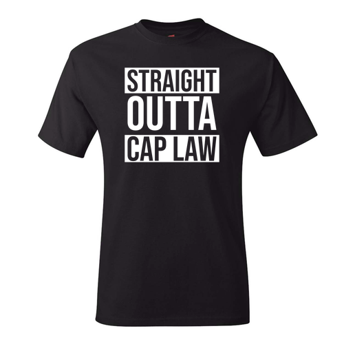 Straight Outta Cap Law Short Sleeve T-Shirt -- Black