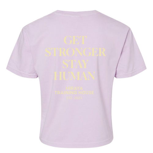 Get Stronger, Stay Human Women's Crop Tee -- Orchid