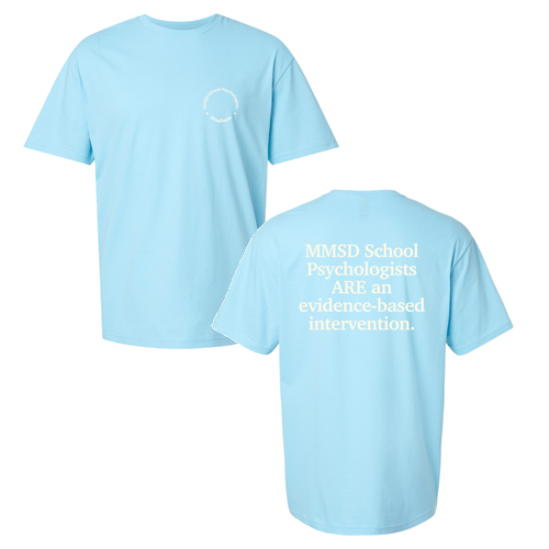 MMSD School Psychologist T-Shirt -- Sky
