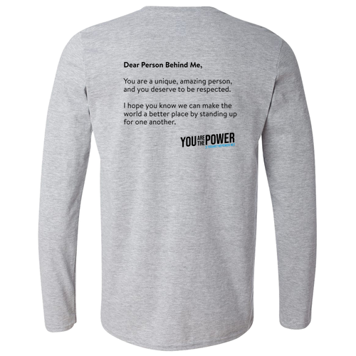 Dear Person Behind Me Long Sleeve Tee -- Sport Grey