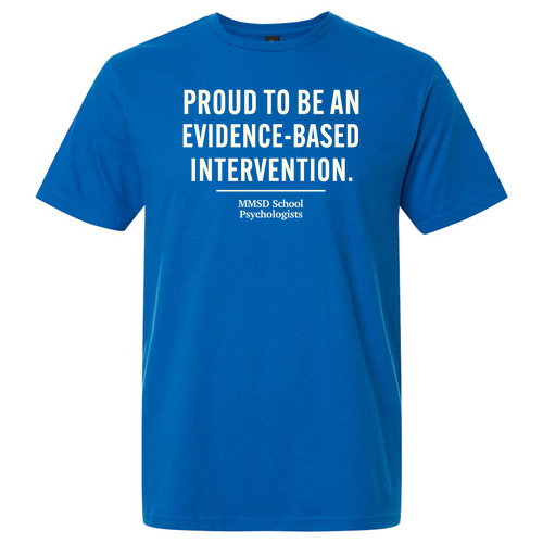 Evidenced-Based Intervention T-shirt -- Neon Blue