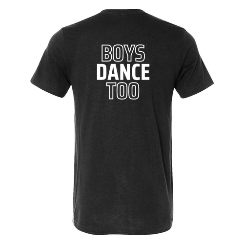 Boys Dance Too Mens/Unisex Bella Canvas Triblend Short Sleeve T-Shirt -- Solid Black