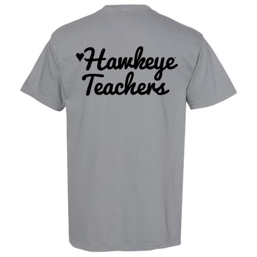 Hawkeye Teachers Comfort Colors Unisex Garment-Dyed Heavyweight Pocket T-Shirt -- Granite