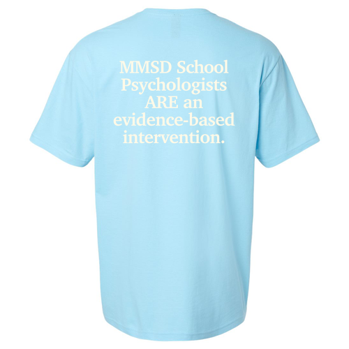 MMSD School Psychologist T-Shirt -- Sky