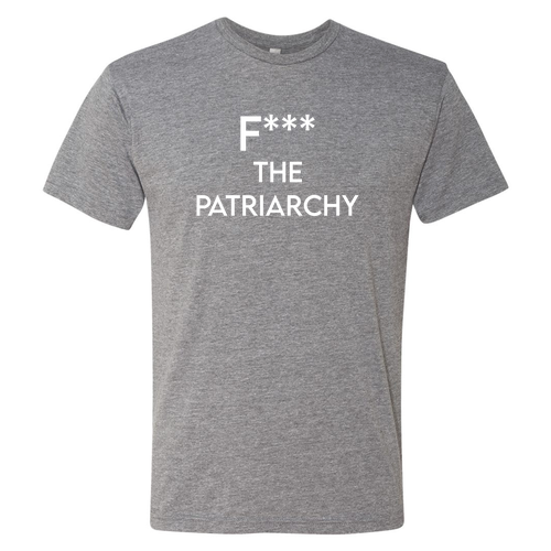 Mens/Unisex Next Level Soft Fitted Triblend Tee -- Premium Heather, F the Patriarchy