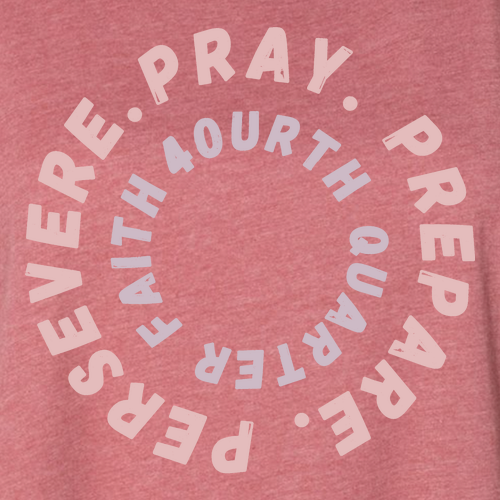 Pray. Prepare. Persevere. Tee -- Heather Mauve