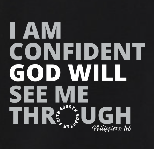 God Will See Me Through Tee -- Solid black blend