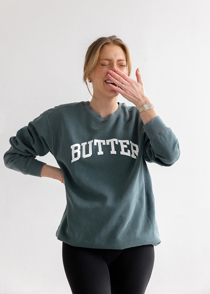 Butter Sweatshirt: Spruce