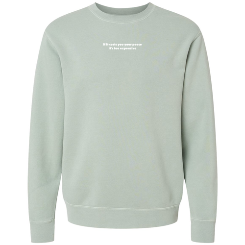Costs Your Your Peace Pigment Dyed Crew Neck -- Pigment Sage